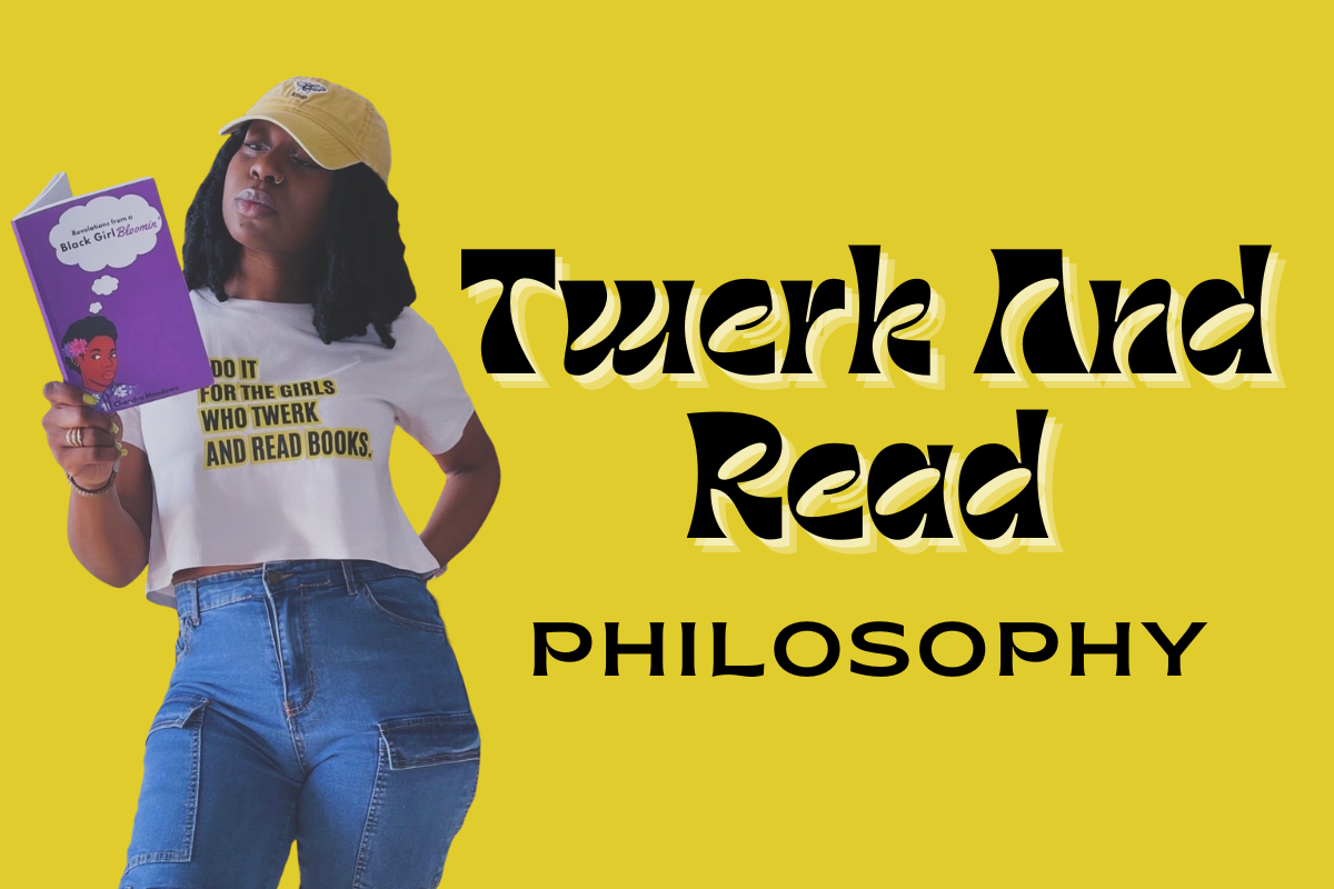 The Twerk And Read Philosophy